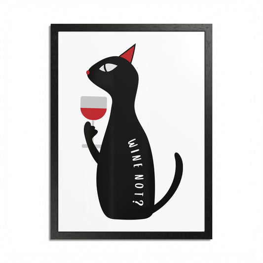 Wine Not  Black Cat Framed Poster