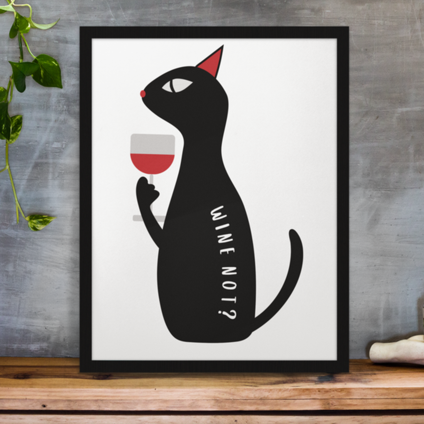 Wine Not  Black Cat Framed Poster